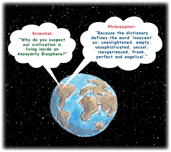 Colour cartoon with a philosopher and scientist discussing the earth as a possible Anonymity Biosphere.
